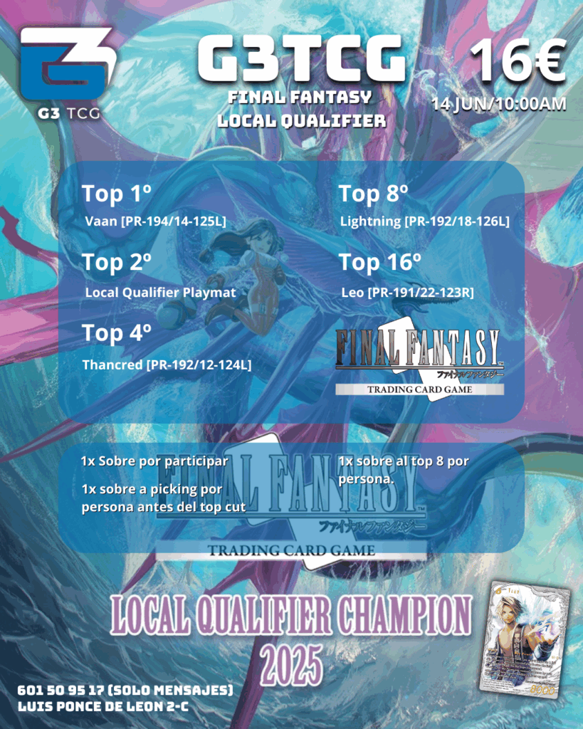 G3TCG - Final Fantasy Local Qualifier - 14 de Junio
